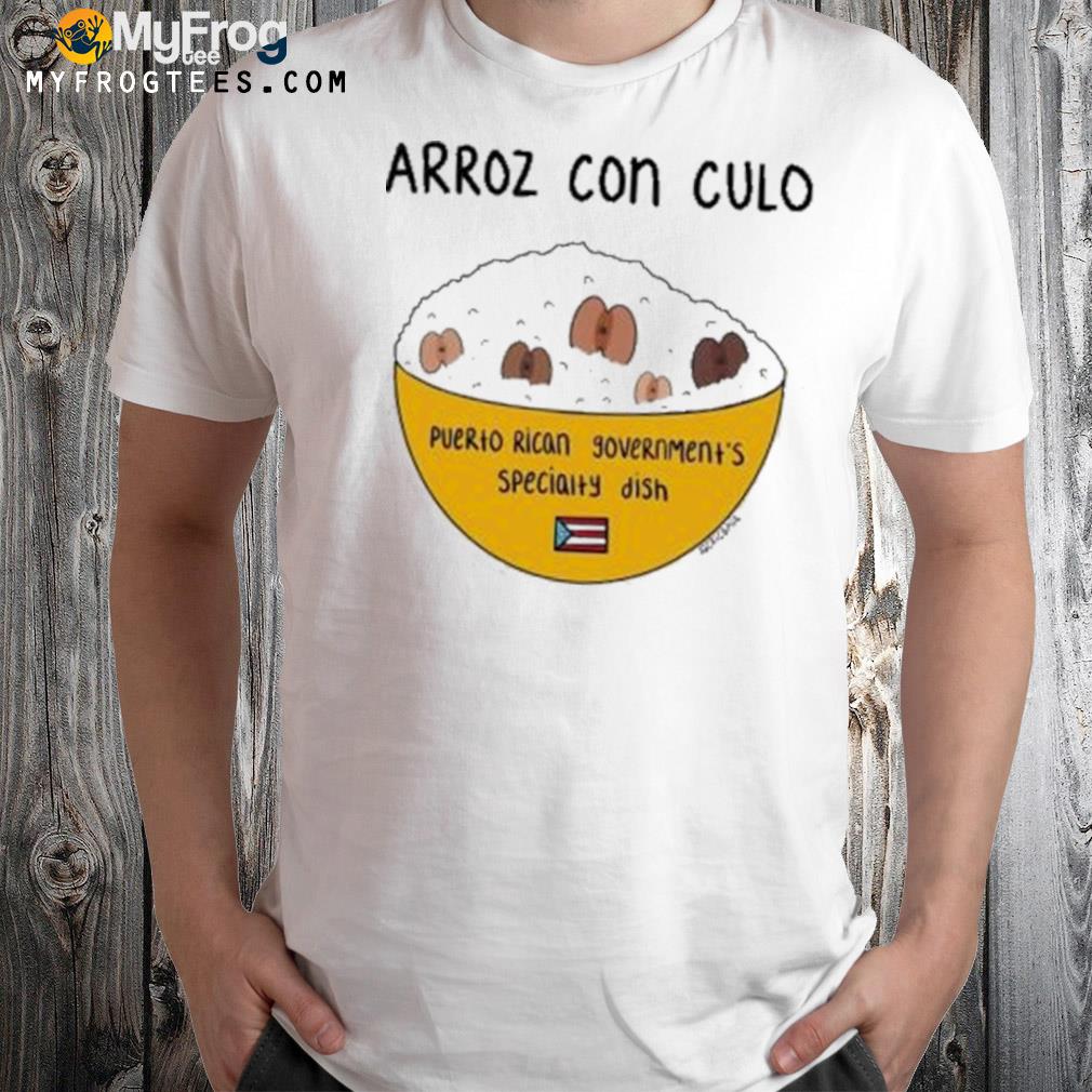 Arroz con culo LA crica mia shirt, hoodie, sweater, long sleeve and tank top