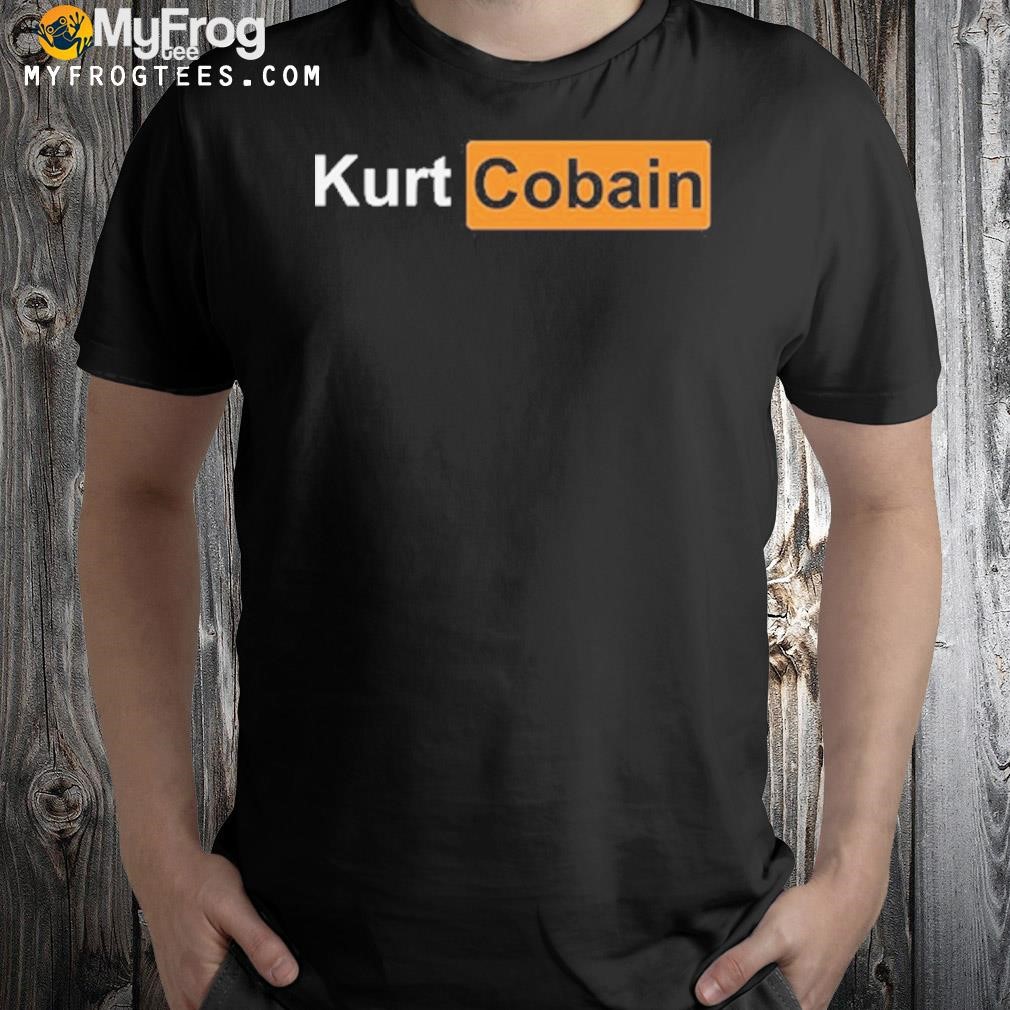 Kurt Cobain Porn Hub Parody T-Shirt, hoodie, sweater, long sleeve and tank  top