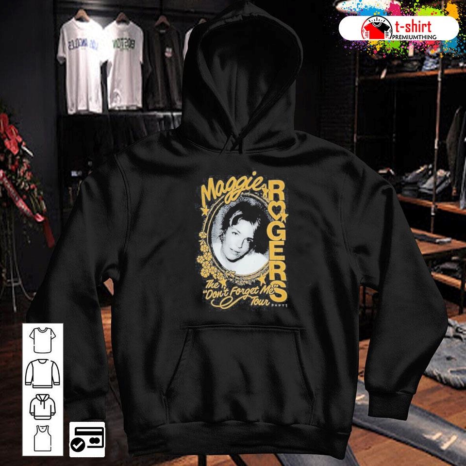 Maggie Rogers The Don t Forget Me Tour 24 Shirt hoodie sweater long sleeve and tank top