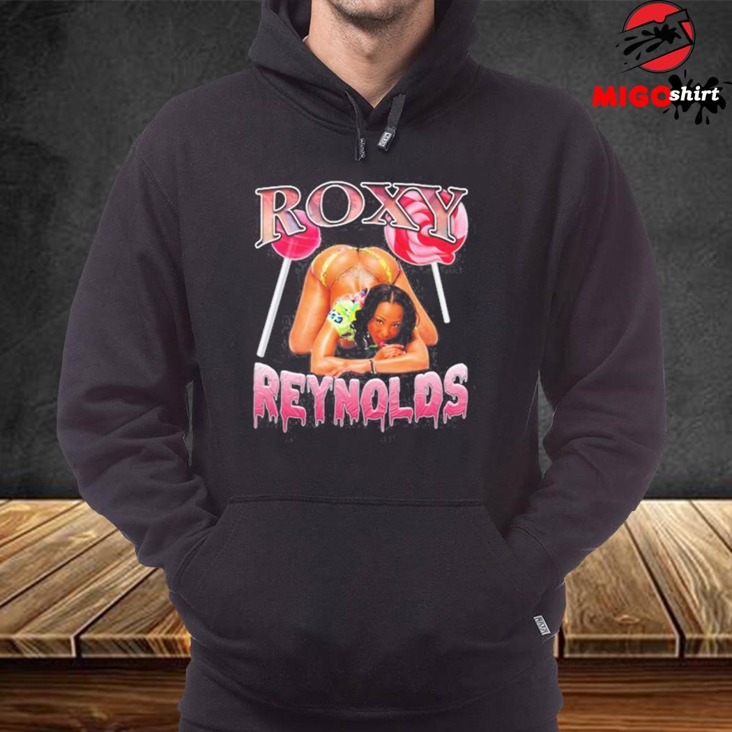 Roxy Reynolds Bootleg Shirt, hoodie, sweater, long sleeve and tank top