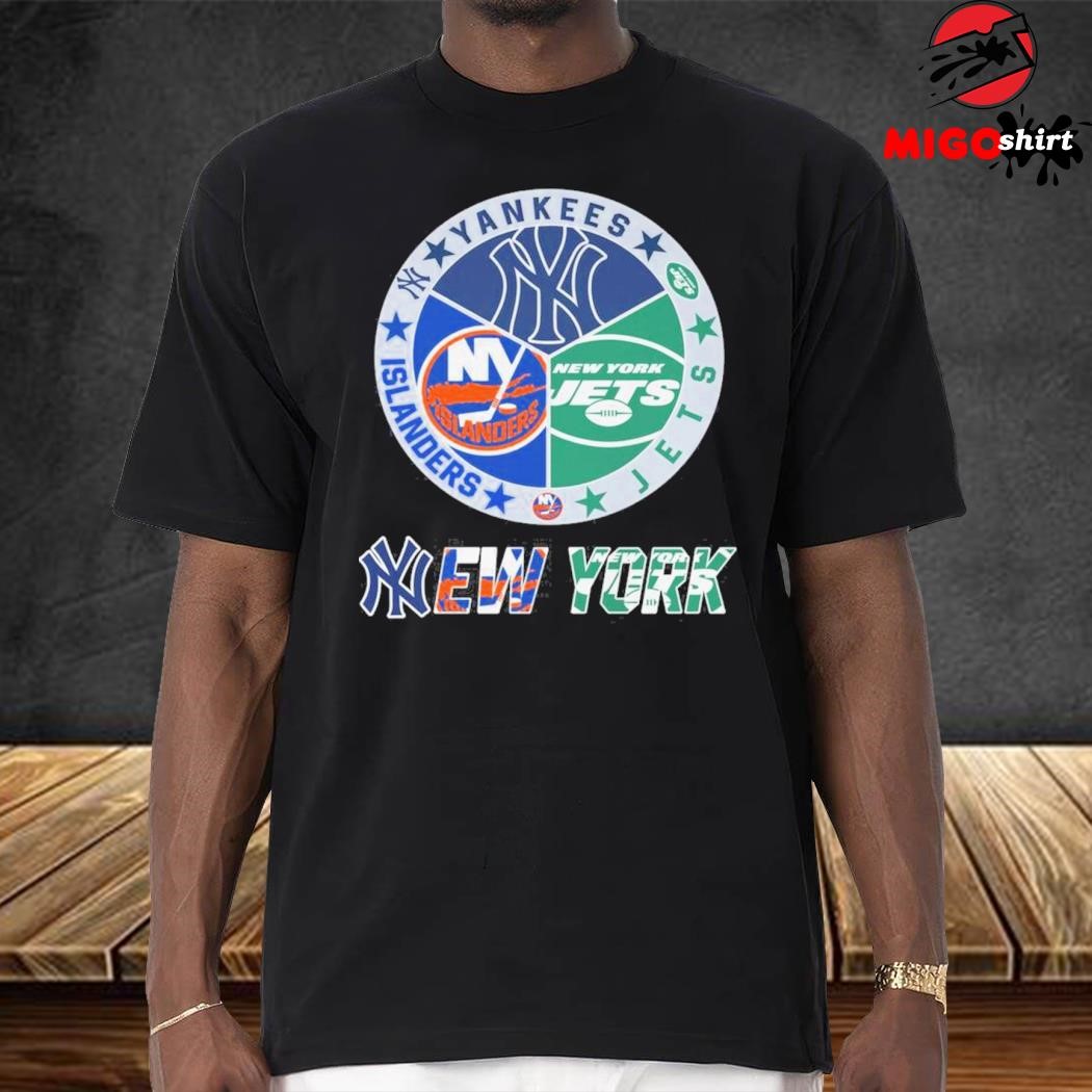 Official New York Yankees New York Islanders New York Jets Sports City Fan Proud T Shirt hoodie sweater long sleeve and tank top