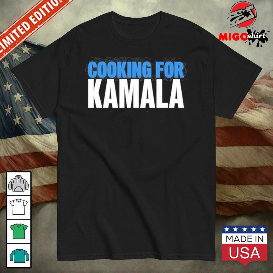 Official Atara M Watkins Cooking For Kamala shirt