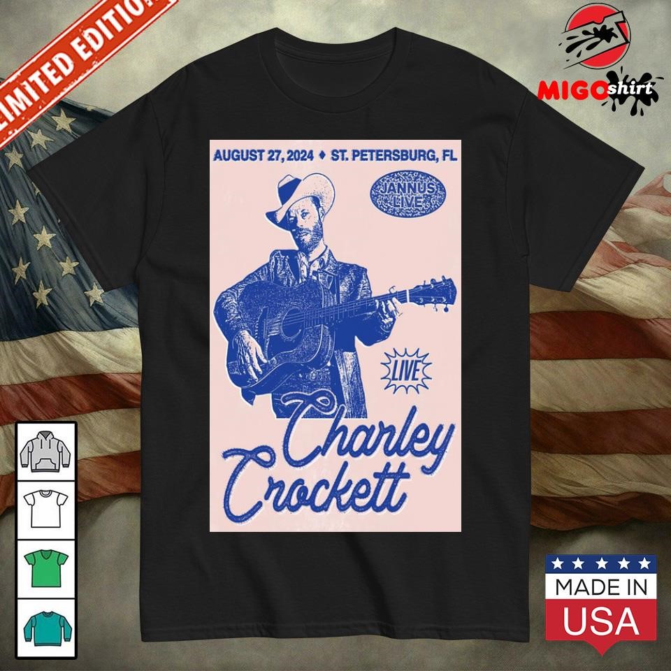 Official Charley Crockett Event August 27, 2024 Jannus Live in Saint Petersburg, FL Tour Poster shirt