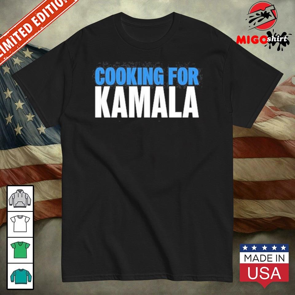 Official Cooking For Kamala Harris Shirt