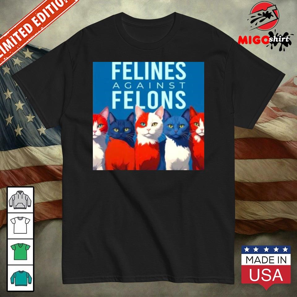 Official Felines Against Felons Kamala Harris Cat T-shirt