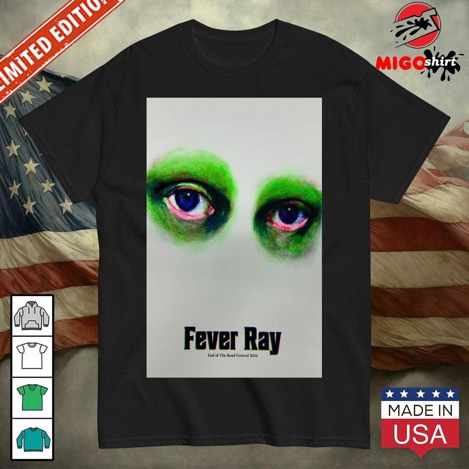 Official Fever Ray End Of The Road Festival 2024 shirt