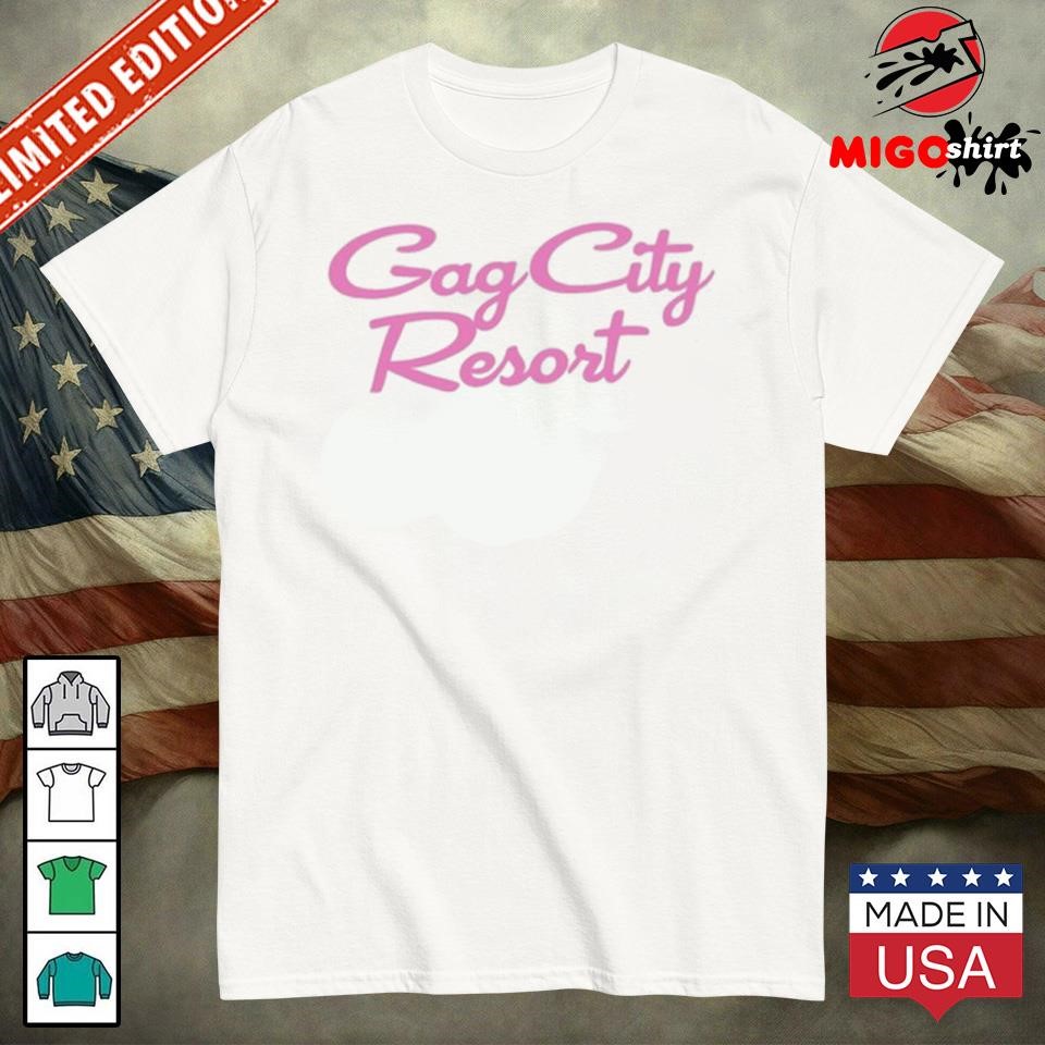 Official Gag City Resort Shirt