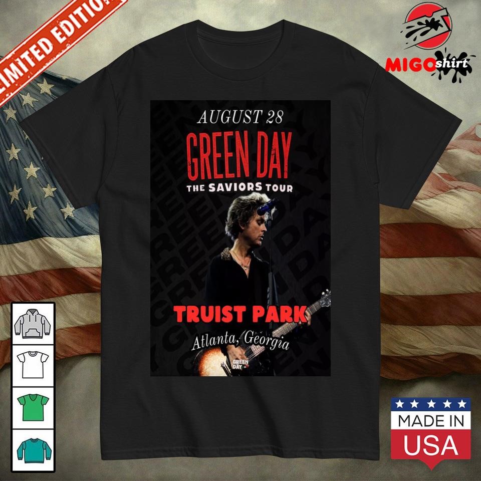 Official Green Day Truist Park in Atlanta GA August 28 2024 Poster shirt