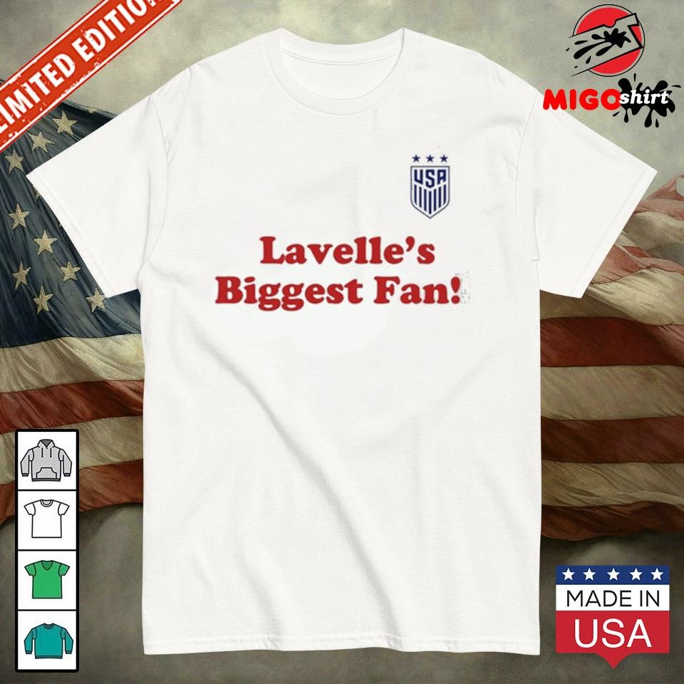 Official Lavelle's Biggest Fans Shirt