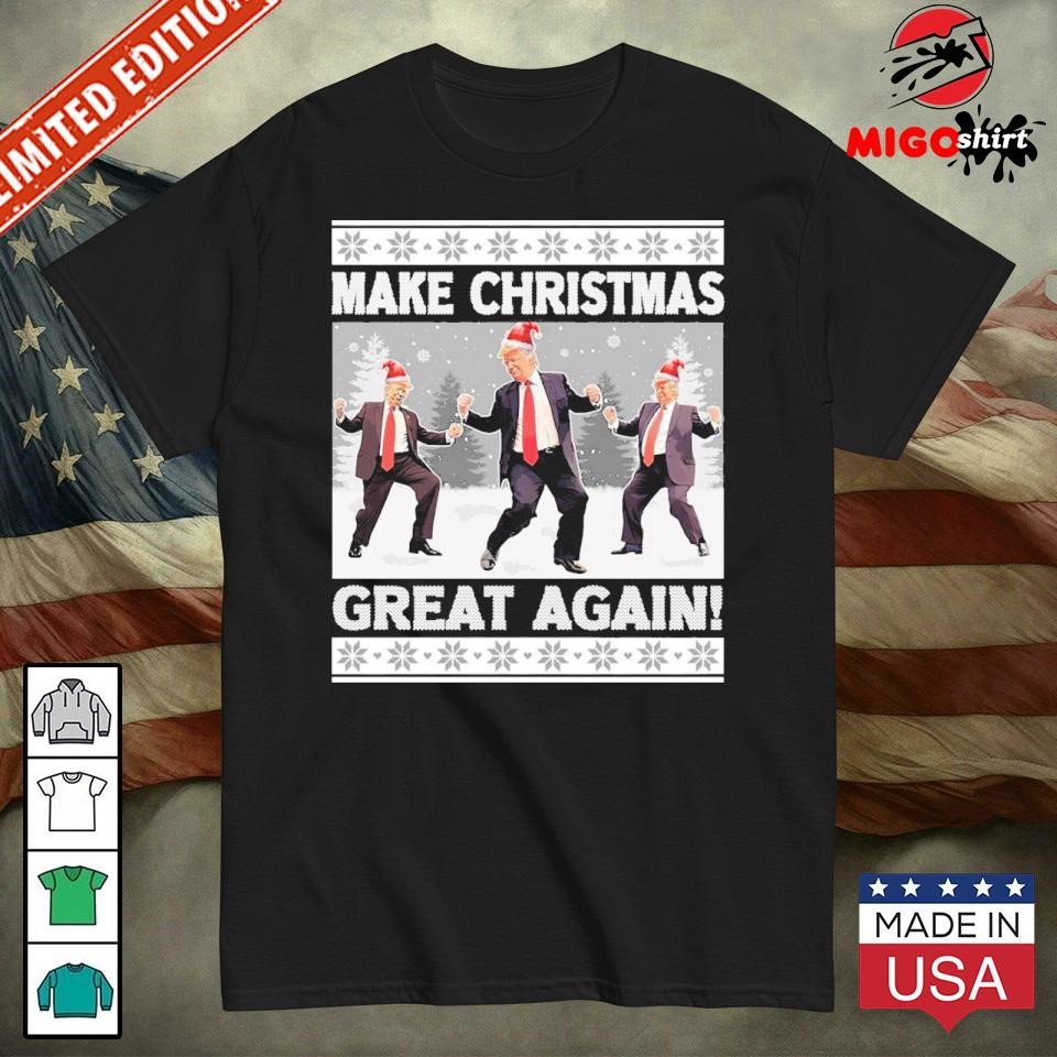 Official Make Christmas Great Again Trump Dancing 2024 Shirt