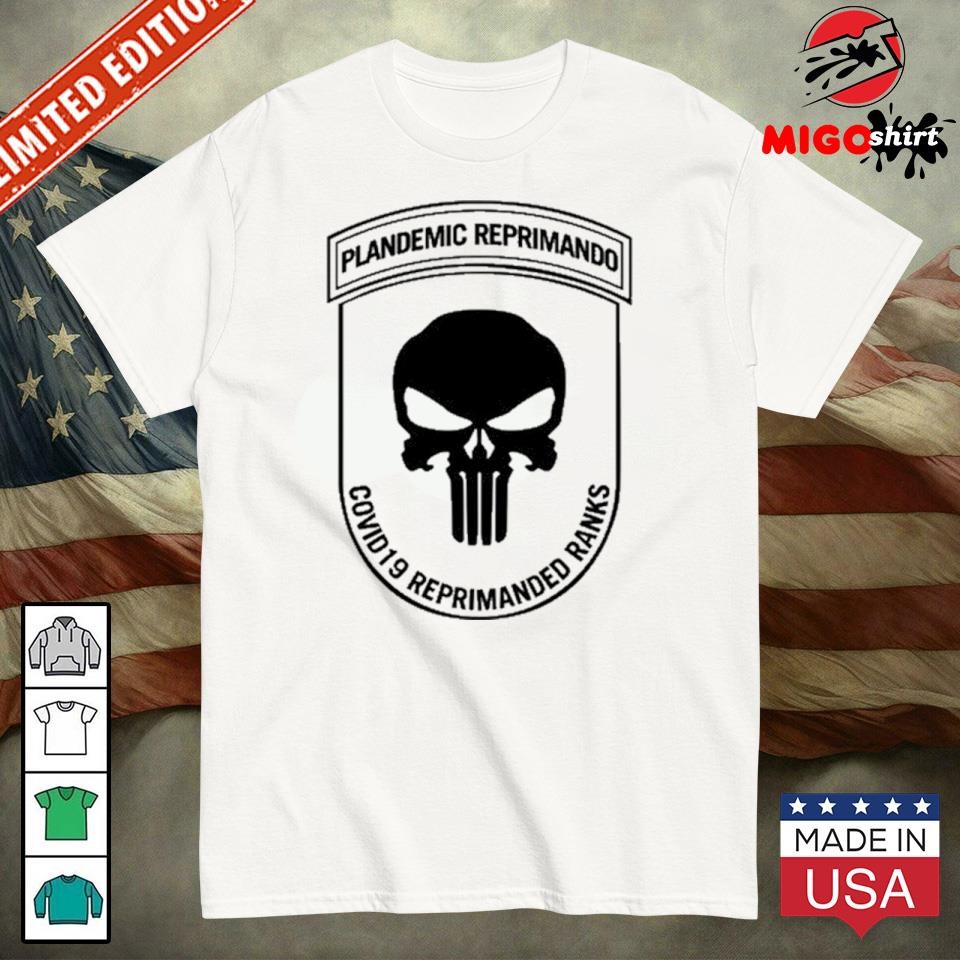 Official Plandemic Reprimando Covid19 Reprimanded Ranks Shirt