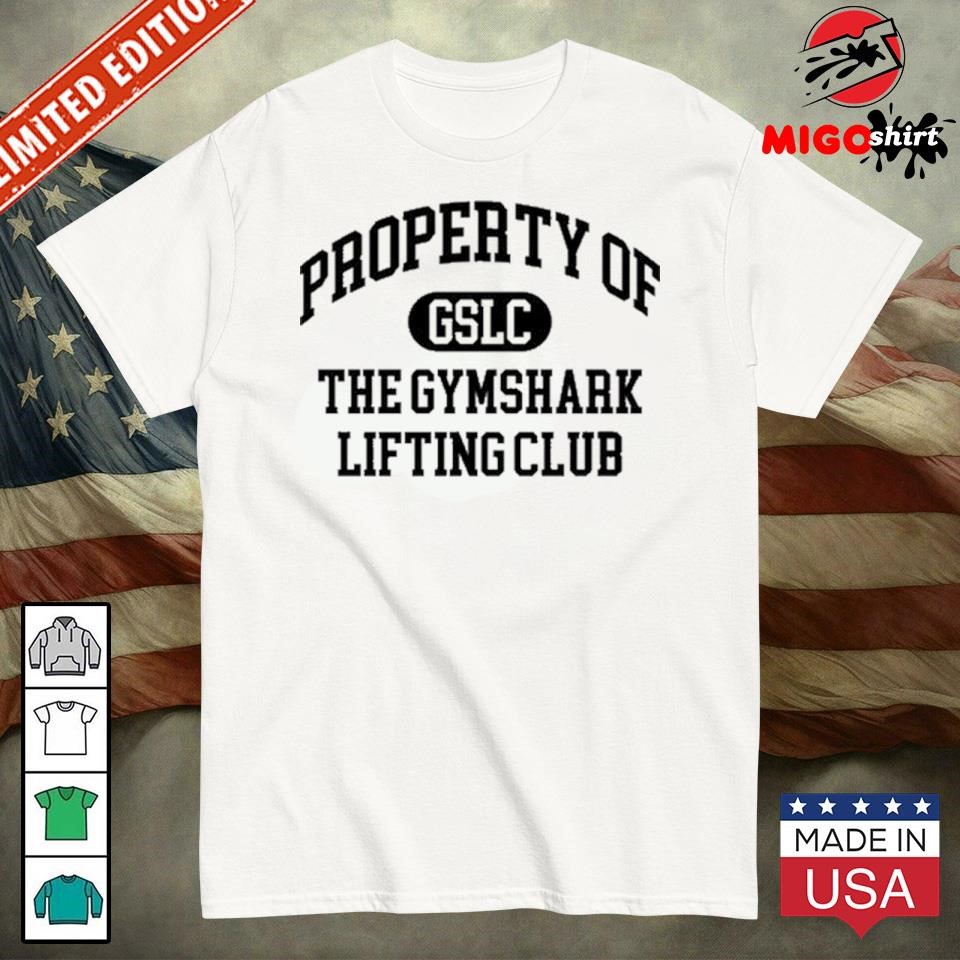 Official Property Of The Gymshark Lifting Club Shirt