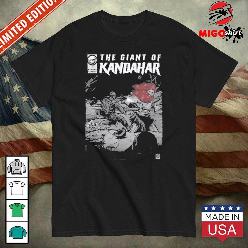 Official The Giant Of Kandahar shirt