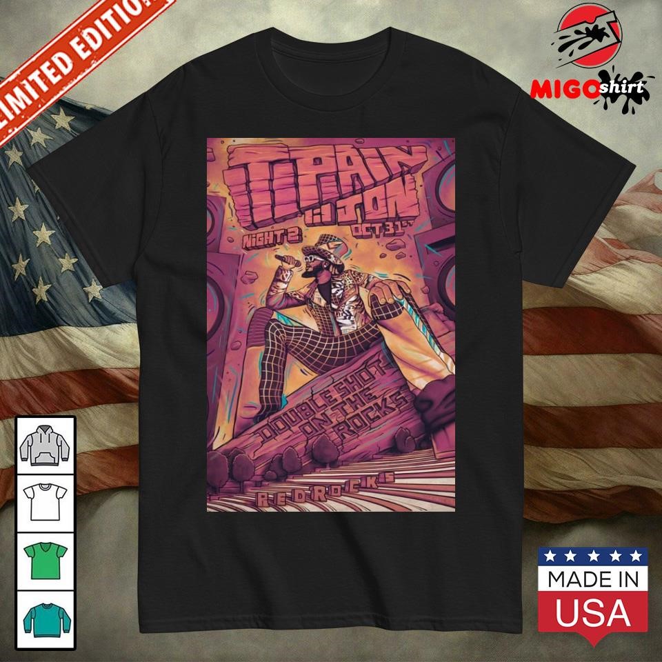 Official Tpain Red Rocks Event 10 31 2024 Poster shirt