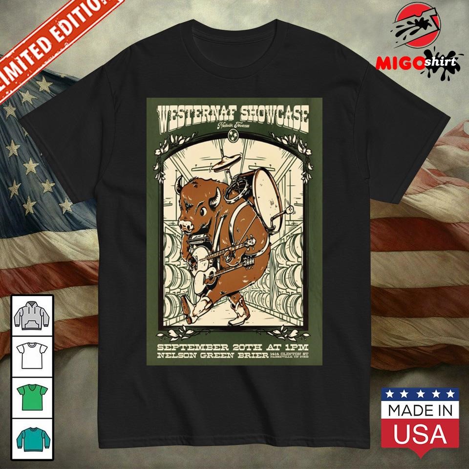 Official Westernaf Showcase Nelson Green Brier Nashville Tn Sep 20 2024 Poster shirt