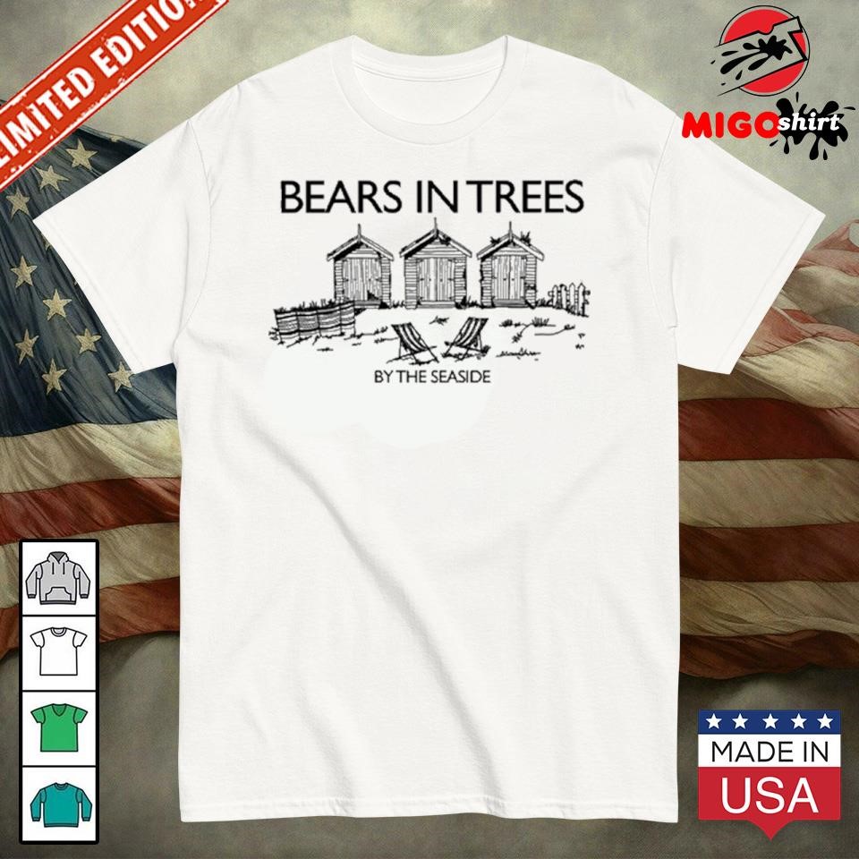 Official Bears In Trees By The Seaside T-Shirt