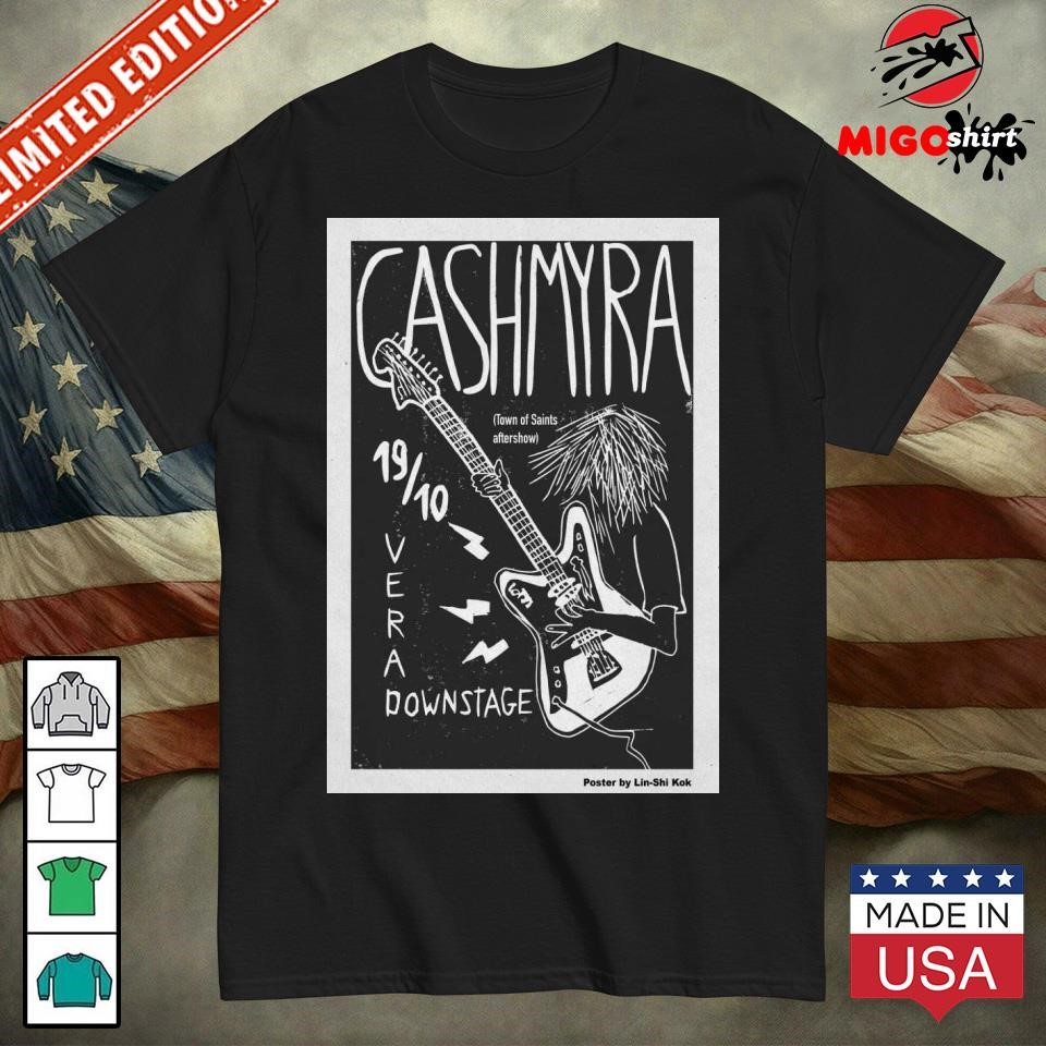 Cashmyra Vera Downstage Poster Twon Of Saints Octuber 19 2024 shirt