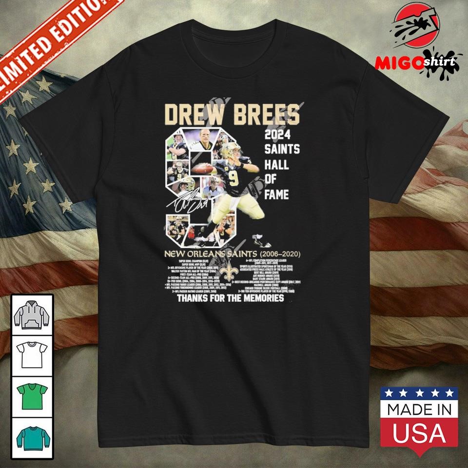 Drew Brees 2024 Saints Hall Of Fame Thanks For The Memories T-Shirt