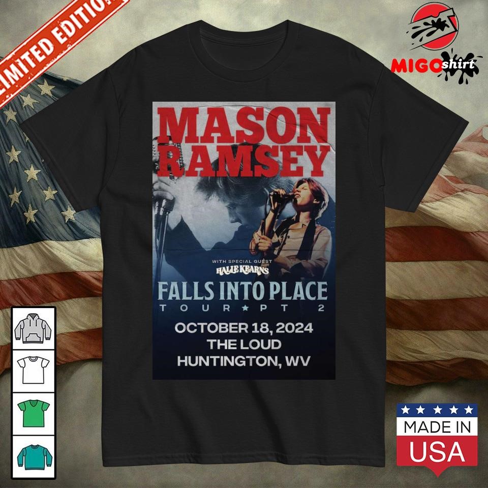 Mason Ramsey October 18 2024 The Loud in Huntington WV Poster shirt