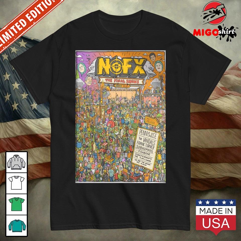 NOFX The Final Show Day 3 For San Pedro CA On Sunday October 6th 2024 shirt