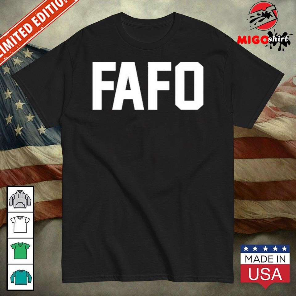 Pat Mcafee Fafo 2024 Shirt