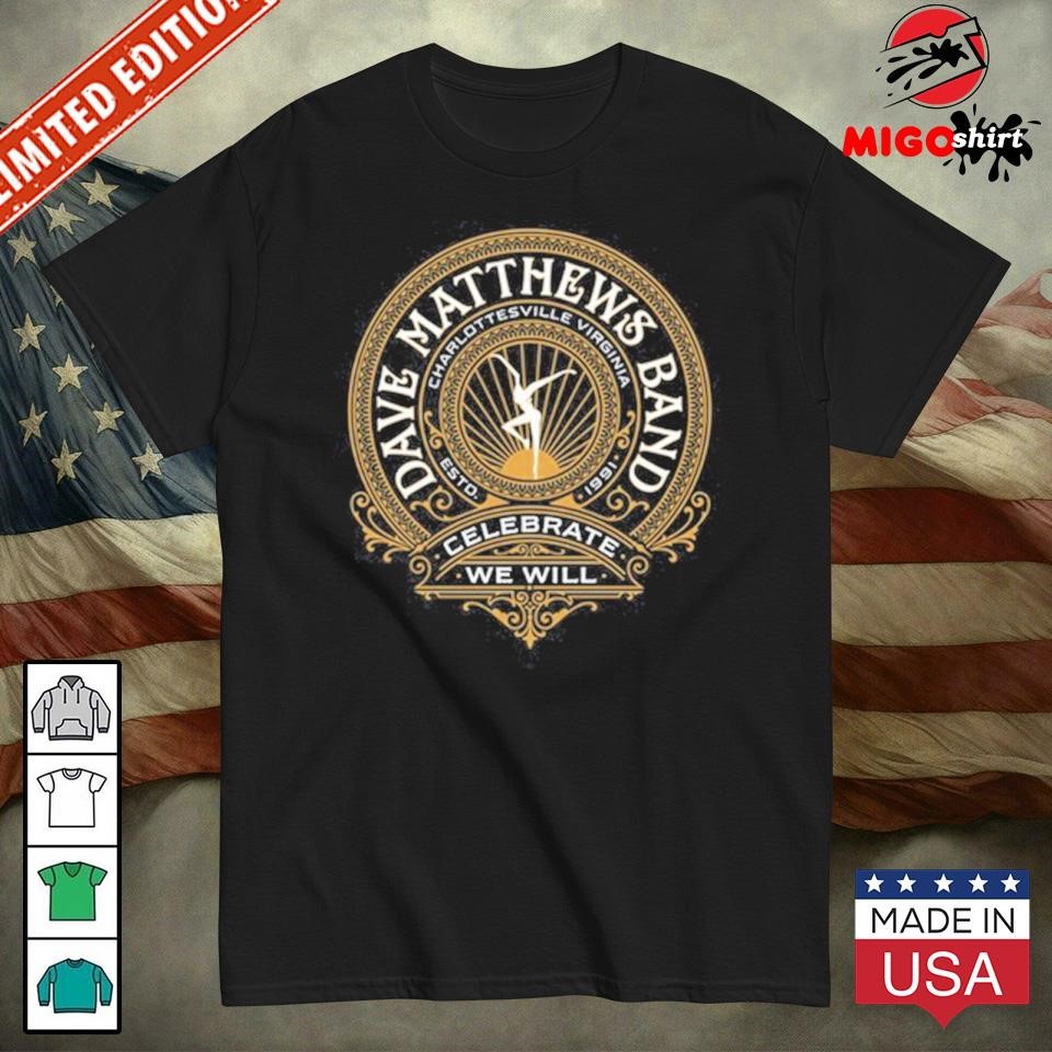 Rock Hall 2024 x Dave Matthews Band Celebrate We Will Shirt